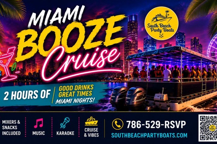 Miami Booze Cruise ad with a boat, skyline, and contact info for South Beach Party Boats.