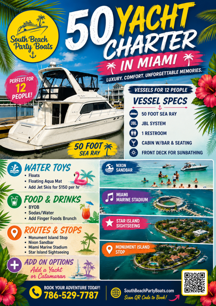 Colorful flyer for a 50-foot yacht charter in Miami with image of a yacht and details about the service.