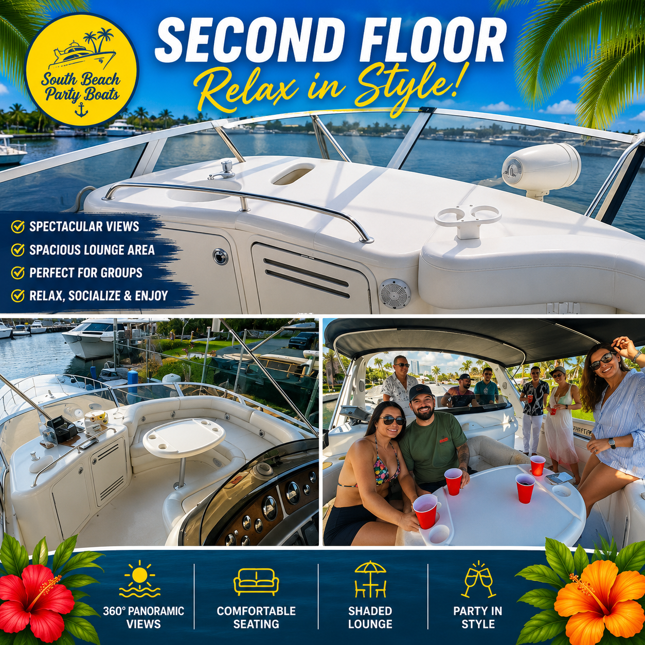 Boat deck with people lounging, enjoying drinks; tropical theme, text: 'Second Floor, Relax in Style'.