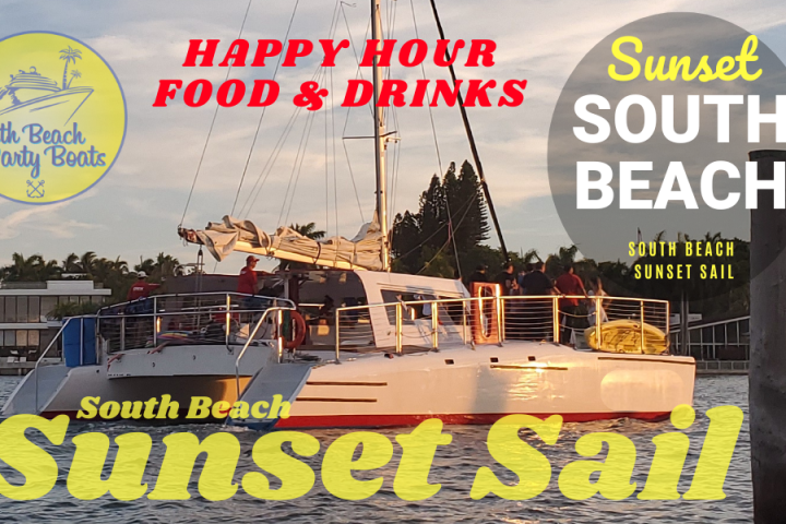 Catamaran at sunset with 'South Beach Sunset Sail' text and happy hour promotion.