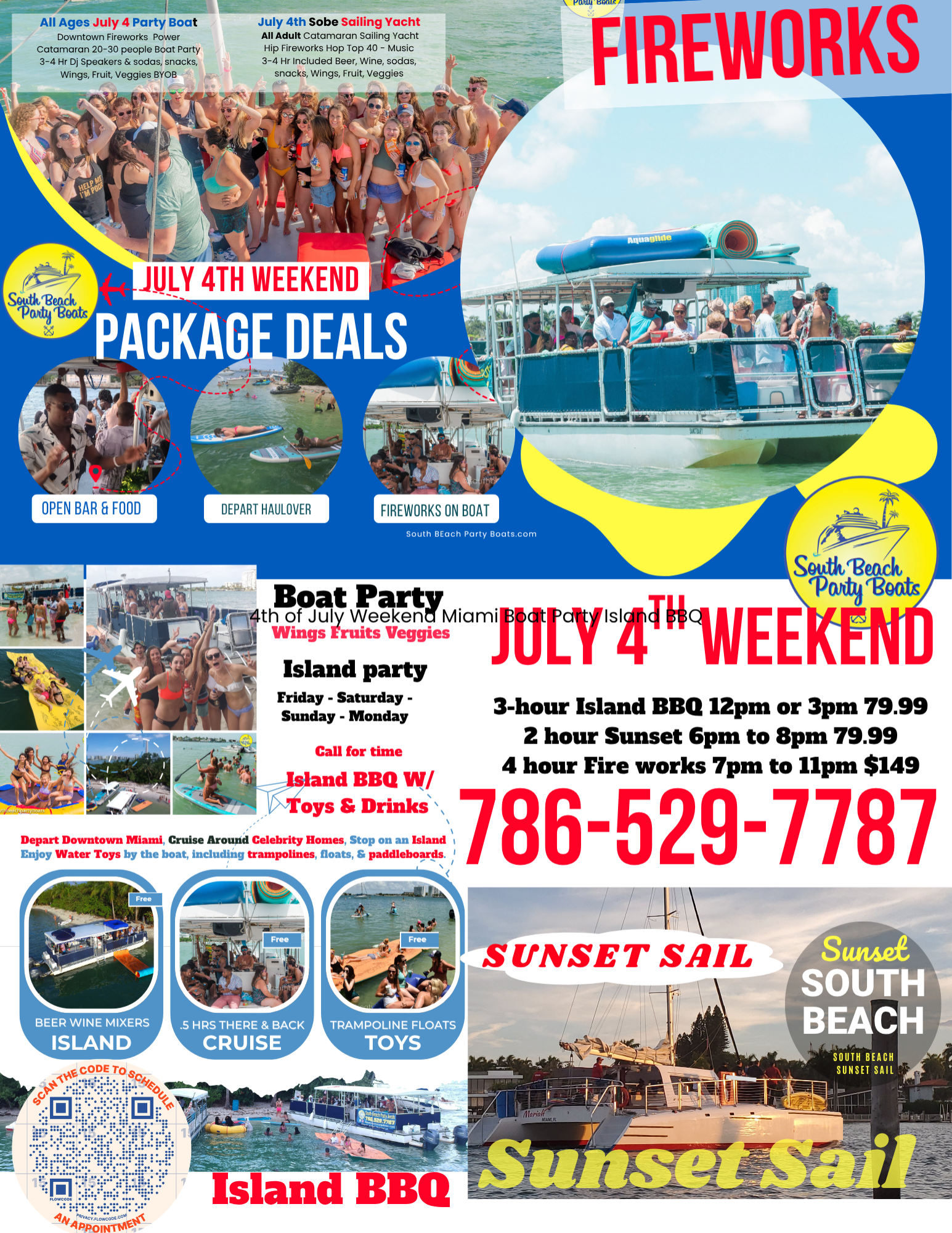 Colorful flyer highlighting July 4th weekend parties and deals with boat party images, fireworks, and contact info.