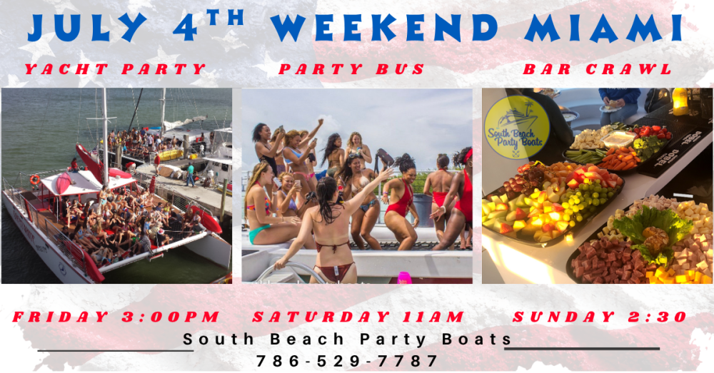 Promotional graphic for a July 4th Miami weekend event with yacht party, party bus, and bar crawl photos.
